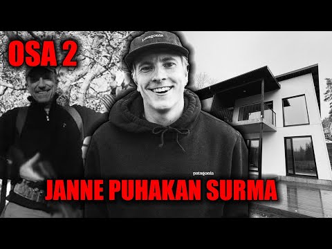 Janne Puhakan Surma - Osa 2
