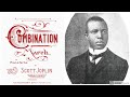 Combination March by Scott Joplin (1896, March/Ragtime Piano)