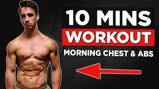 10 MIN HOME CHEST & ABS WORKOUT (NO EQUIPMENT!)
