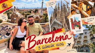 BARCELONA VLOG 🇪🇸 | 3 Günlük İspanya Kaçamağımız