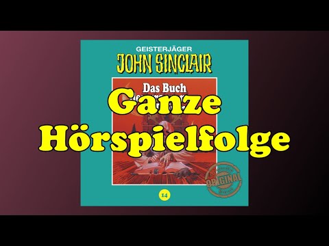 Das Buch der grausamen Träume - John Sinclair Tonstudio Braun Folge 14 - Ganze Hörspielfolge