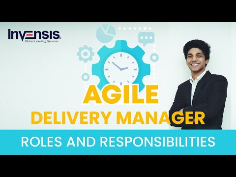 Roles and Responsibilities of an Agile Delivery Manager | Agile Delivery Manager | Invensis Learning