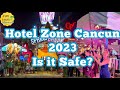 Hotel Zone Cancun | Is it Safe?
