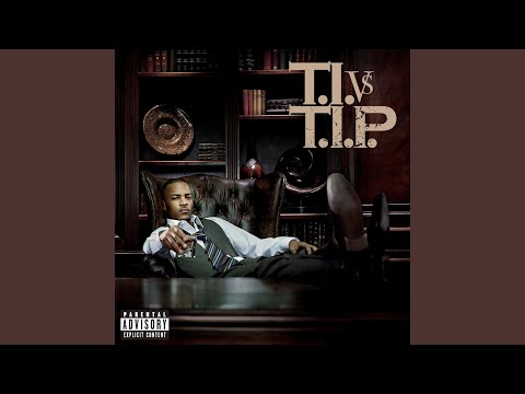 Act III: T.I. vs. T.I.P. The Confrontation
