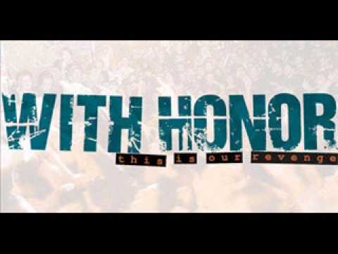 With Honor- Bridges and Gaps