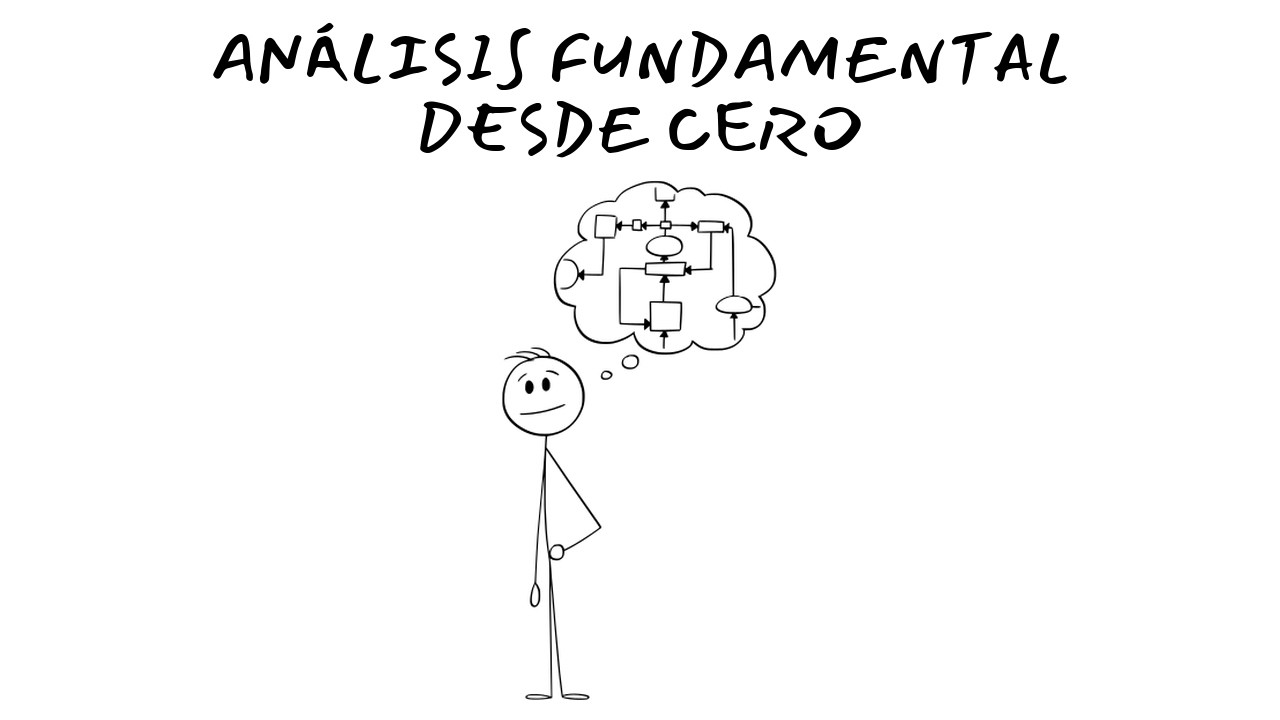 ¿Qué es el ANÁLISIS FUNDAMENTAL? Guía para PRINCIPIANTES (Desde Cero)