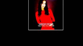 Hinda Hicks - You Think You Own Me (Brooklyn Funk Remix)