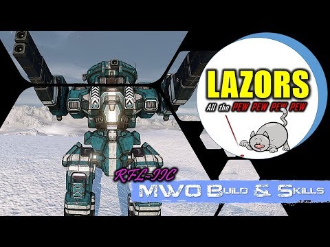 [BRxV] MWO Build & Skills : All the LAZORS