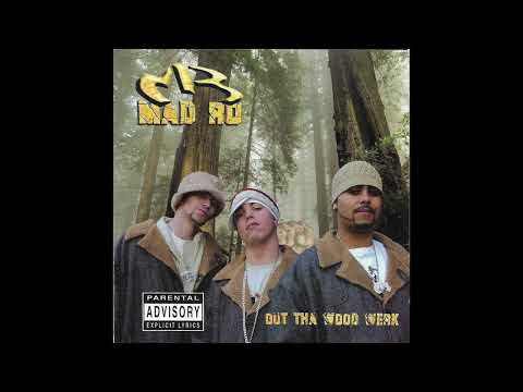 Mad Ro - Out Tha Wood Werk (Full Album)