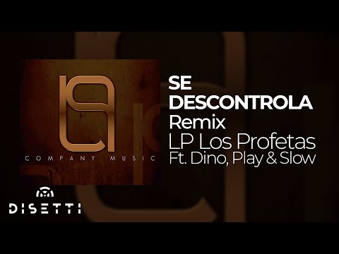 LP Los Profetas, Slow Mike, Play - Se Descontrola (Remix Oficial) | Reggaeton Clásico