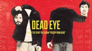 Middle Class Rut - Dead Eye