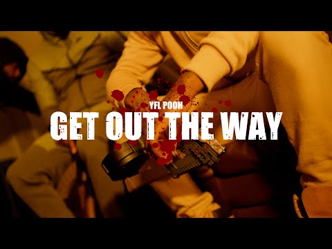 YFL Pooh - "Get Out The Way" (official music video) Shot By Benzovisual