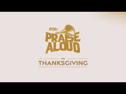 MOG Praise Aloud || Day 1 ||