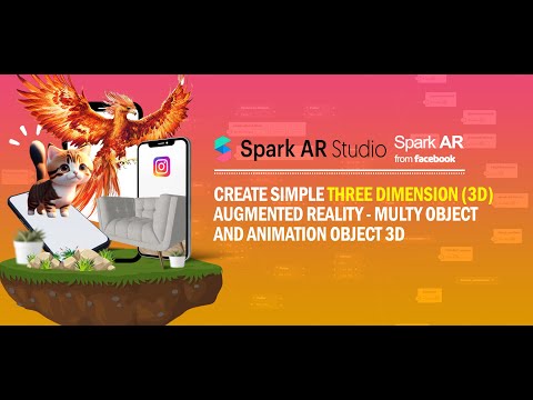 Spark AR : Membuat Augmented Reality 3D (Multi Objek) Bagi Pemula