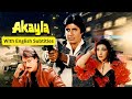 Akayla Full Movie With English Subtitles Amitabh Bachchan 90s Blockbuster Jackie Shroff