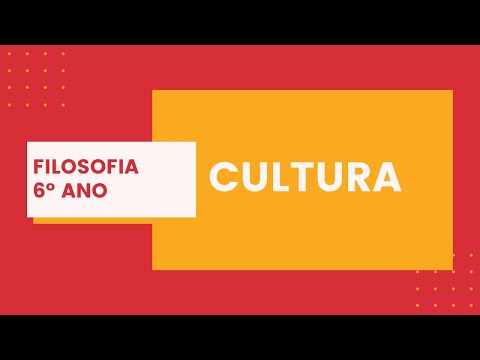 Filosofia - Cultura (6º Ano)