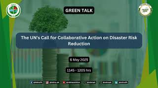 PEDRR 2025 Green Talk 1: The UN Calls for United Action on Disaster Risk Reduction