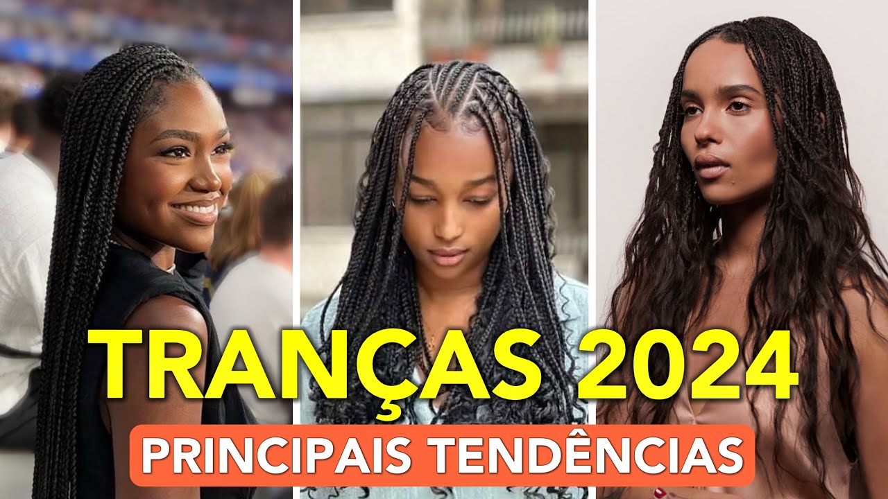 ⚠️ALERTA TENDÊNCIA: TRANÇAS QUE VÃO BOMBAR EM 2024!!!