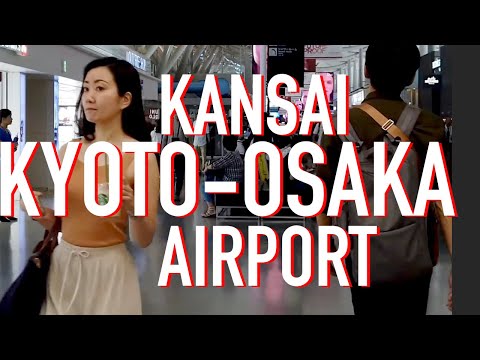 4K Airport Tour : Kansai International Airport Walking Tour ASMR 関西国際空港 / 京都 Kyoto Osaka 大阪 Japan 日本