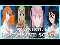 Top SCANDAL Anime Songs
