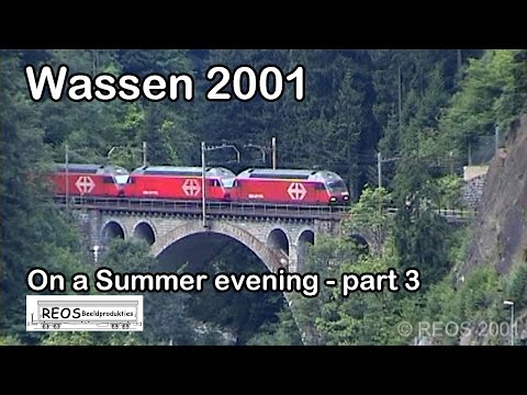 2001 [SDw] 3/3 Wassen on a Summer evening in 2001 - CLASSIC Gotthard - BEST on YouTube