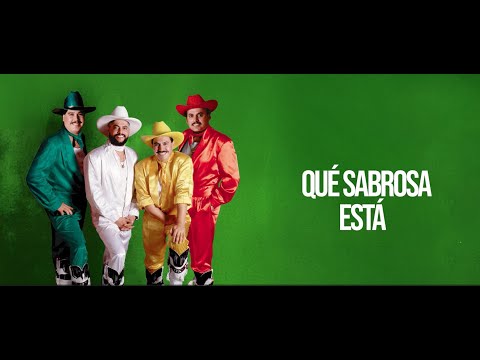 Mi Banda El Mexicano - Qué Sabrosa Está (Letra Oficial)