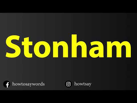How To Pronounce Stonham