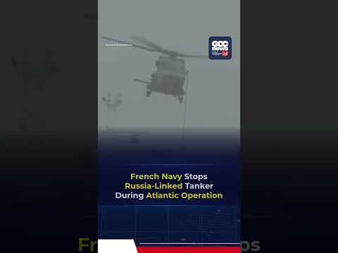 France Seizes Suspected Russia-Linked Oil Tanker In Atlantic Operation