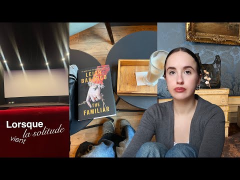 j'aime être seule jusqu'à ce que vienne la solitude