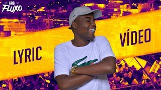MC Kelvinho - Gratidão (Lyric Video) Djay W