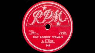 BB king - Fine Lookin&#39; Woman