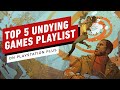 Stella Chung's Top 5 Undying Games on PlayStation Plus