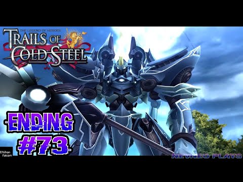 Let's Play Trails of Cold Steel / #73 / ENDING / PS4 / No Commentary / Azure Knight