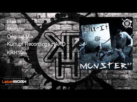 F!xx-It - Monster (Kurrupt Recordings HARD - KRH108)