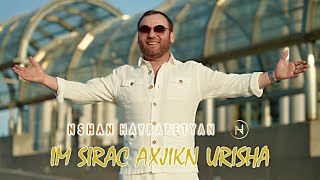 Nshan Hayrapetyan - Im Sirac Axjikn Urisha (2023)