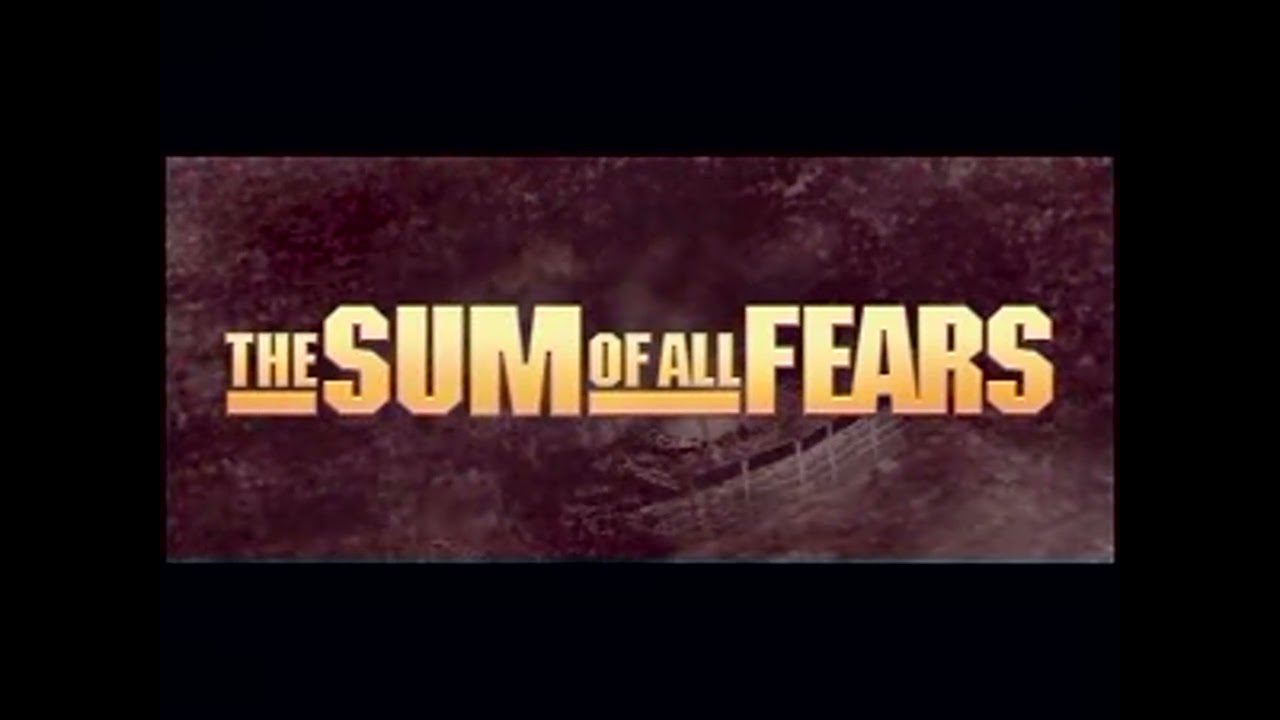 The Sum of All Fears • CIB trailer
