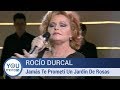 Rocío Dúrcal - Jamás Te Prometí Un Jardín De Rosas