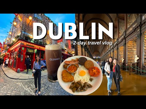 FIRST TIME TRAVELLING TO DUBLIN, IRELAND 🇮🇪 // 2-Day Travel Vlog