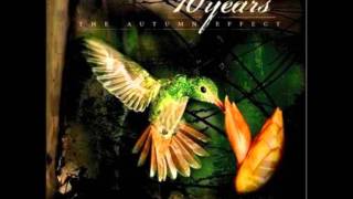 Cast It Out by 10 years (instrumental end)