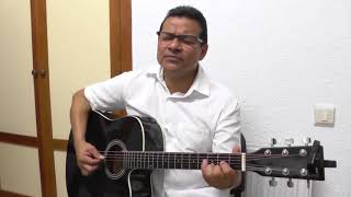 &quot;Jehova, Señor de los cielos&quot; - Fernando Ortega (Cover) Harry Paul CABRERA ALVEAR