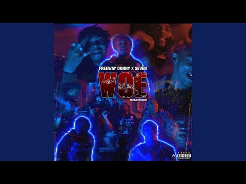 WOE (feat. Seven)