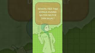 Download lagu KENAPA TIBA TIBA KEPALA PUSING MUTER MUTER DAN MUAL? #shorts mp3 Download lagu KENAPA TIBA TIBA KEPALA PUSING MUTER MUTER DAN MUAL? #shorts mp3
