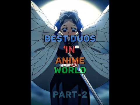 Best Anime Duos In  Anime World......Part-2 Anime edition#animeandtheirvoiceactors#naruto#edit#anime