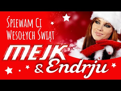 Mejk & Endrju - Śpiewam Ci Wesołych Świąt (Oficjalny teledysk)