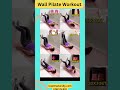 Transform Your Body With Wall Pilates A Gentle Yet Powerful Workout