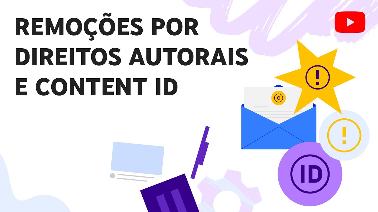 Direitos autorais no YouTube: remoções e Content ID