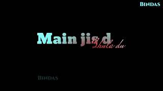 Main Jis Din Bhula Du WhatsApp Status  Tulsi Kumar