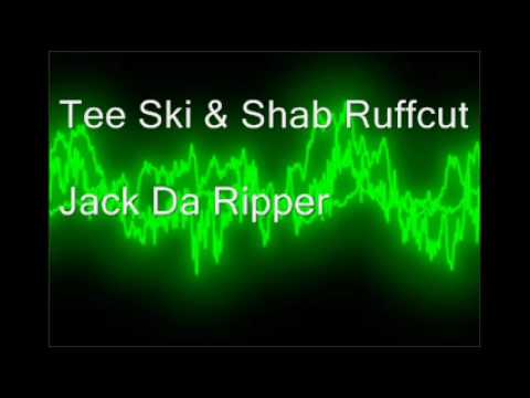Tee Ski & Shab Ruffcut - Jack Da Ripper