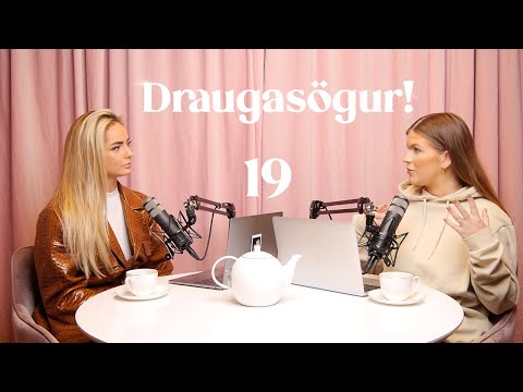 #19 - Draugasögur