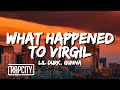 Lil Durk What Happened To Virgil Lyrics Ft Gunna